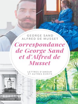 cover image of Correspondance de George Sand et d'Alfred de Musset